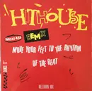 12inch Vinyl Single - Hithouse - Move Your Feet To The Rhythm Of The Beat (Remix)