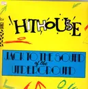 12inch Vinyl Single - Hithouse - Jack To The Sound Of The Underground