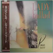 Hitomi "Penny" Tohyama - Lady Ballad