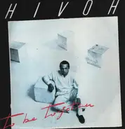 Hivoh - To Be Together