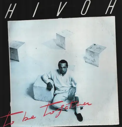 Hivoh - To Be Together