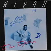 12inch Vinyl Single - Hivoh - To Be Together