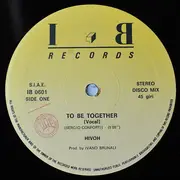 12inch Vinyl Single - Hivoh - To Be Together