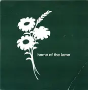 Home Of The Lame - Home Of The Lame