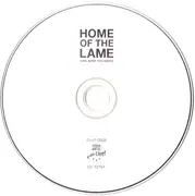 CD - Home Of The Lame - Sing What You Know