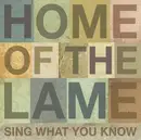 LP - Home Of The Lame - Sing What You Know - Insert