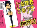 CD Single - Home Boyz - Centerfold