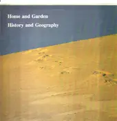 Home and Garden - History and Geography