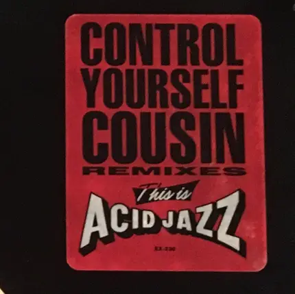 Homeboy - Control Yourself Cousin (Remixes)