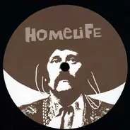 Homelife - Unknown E.P.