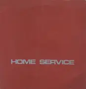 7'' - Home Service - Thin Hours