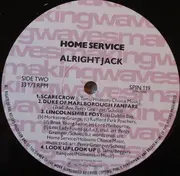 LP - Home Service - Alright Jack
