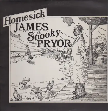 Homesick James & Snooky Pryor - Same