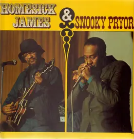 Snooky Pryor - Homesick James & Snooky Pryor
