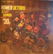 Homer And Jethro - Zany Songs Of The '30's