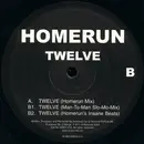 12'' - Homerun - Twelve