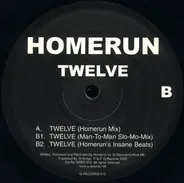 Homerun - Twelve