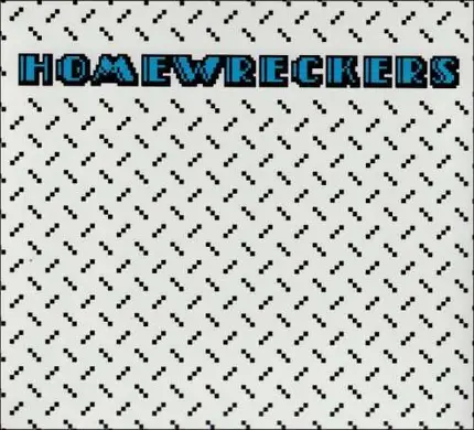 Homewreckers - American Ruhr