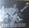 7'' - Homewreckers - I Want More