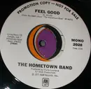 7inch Vinyl Single - Hometown Band - Feel Good