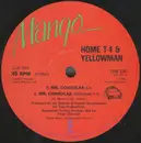 12'' - Home T & Yellowman - Mr. Consular