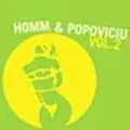 Homm & Popoviciu - Homm & Popoviciu Vol.2