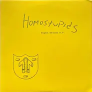 Homostupids - Night Deacon