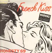 Honesty 69 - French Kiss