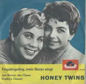 Honey Twins - Tingelingeling, Mein Banjo Singt / Joe Brown, Der Clown (Cathy's Clown)