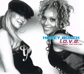 Honey Bunch - L.O.V.E.(Makin' Love in My Car