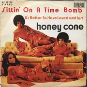7inch Vinyl Single - Honey Cone - Sittin' On A Time Bomb