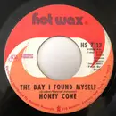 7inch Vinyl Single - Honey Cone - The Day I Found Myself / When Will It End