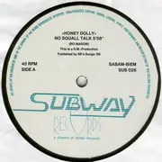 12inch Vinyl Single - Honey Dolly - No Squall Talk