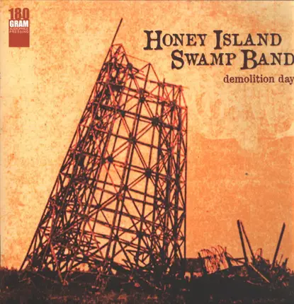 Honey Island Swamp Band - Demolition Day