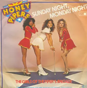 Honey Pipers - Sunday Night, Monday Night