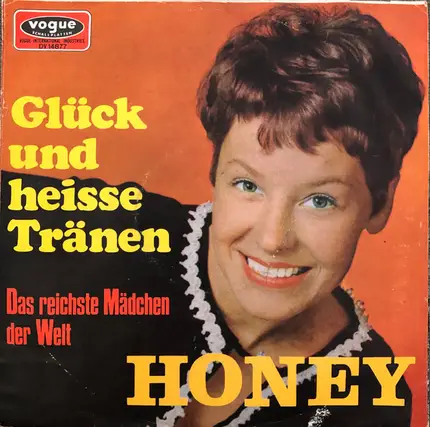Honey - Glück Und Heisse Tränen / Das Reichste Mädchen Der Welt