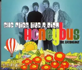 Honeybus - She Flies Like A Bird - The Anthology
