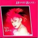 7'' - Honey Bane - Baby Love