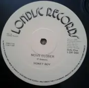 Honey Boy - Move Closer / Fantasy Woman