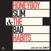 The Bad Habits - Who Put The Jinx?