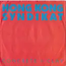 7'' - Hong Kong Syndikat - Concrete + Clay