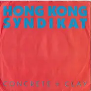 Hong Kong Syndikat - Concrete + Clay