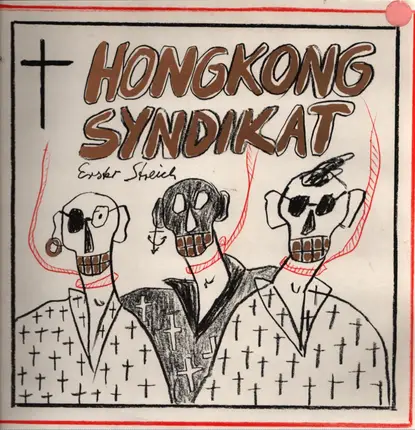 Hongkong Syndikat - Erster Streich