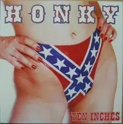 HONKY - Ten Inches