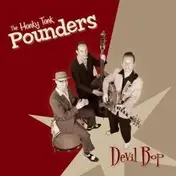 The Honky Tonk Pounders - Devil Bop