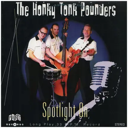 Honky Tonk Pounders - Spotlight On