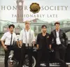 CD - Honor Society - Fashionably Late