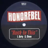 HonoRebel - Rock To This