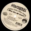 12'' - Honorebel - Who Dat Who Dat (Who Dis Mi Crew)