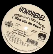 Honorebel - Who Dat Who Dat (Who Dis Mi Crew)